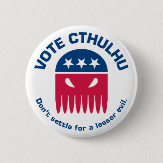 Badge Rond 5 Cm Bouton de Cthulhu de vote