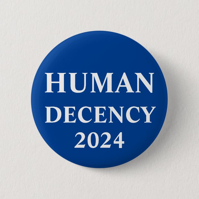 Badge Rond 5 Cm Bouton de décence humaine (Devant)