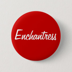 Badge Rond 5 Cm Bouton de "enchanteresse"