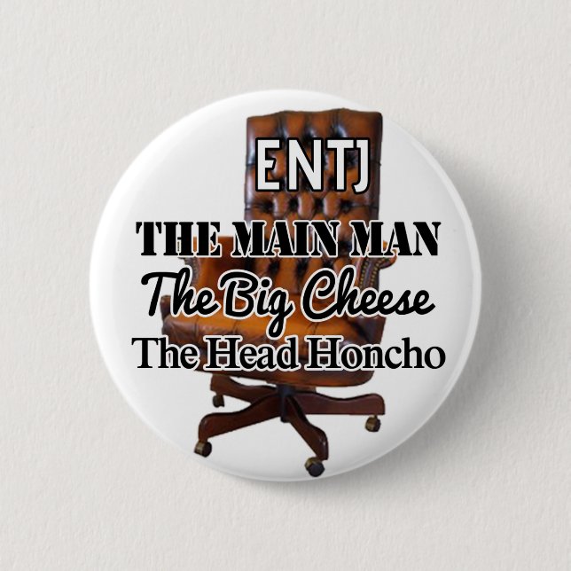 Badge Rond 5 Cm Bouton de "grand fromage" d'ENTJ (Devant)