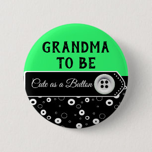 Badge Rond 5 Cm Bouton de grand-mère à être Baby shower