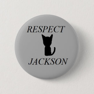 Badge Rond 5 Cm Bouton de Jackson de respect