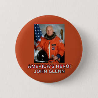 Badge Rond 5 Cm Bouton de John Glenn du héros de l'Amérique