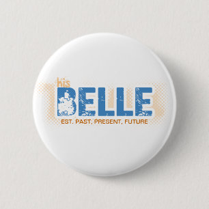 Badge Rond 5 Cm BOUTON de KAT //, est. PPF - BELLE (femelle)