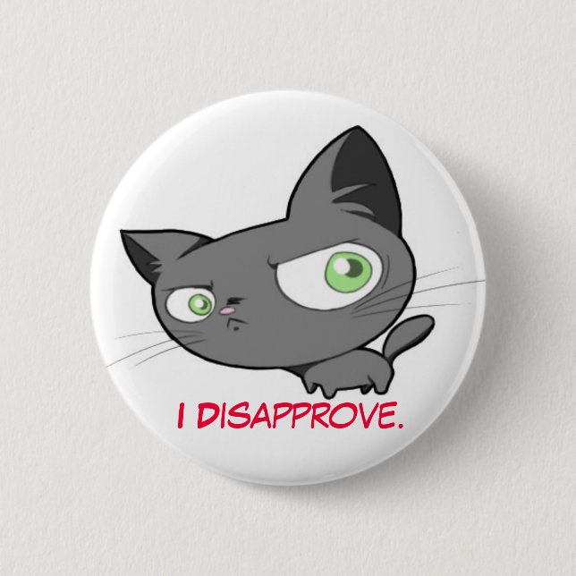 Badge Rond 5 Cm Bouton de Kitty de désapprobation (Devant)