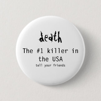 Badge Rond 5 Cm Bouton de la mort