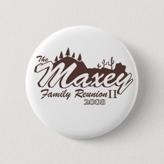 Badge Rond 5 Cm Bouton de la Réunion de famille de Maxey II
