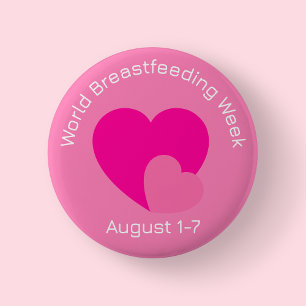 Badge Rond 5 Cm Bouton de la Semaine mondiale de l'allaitement ros