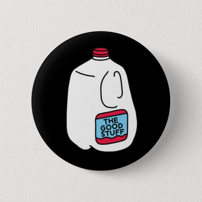 Badge Rond 5 Cm Bouton de lait Ted Nivison "The Good Stuff" (Devant)