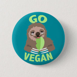 Badge Rond 5 Cm Bouton de l'épingle d'insigne Go Vegan Sloth Cute