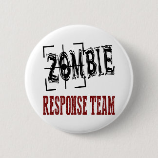 Badge Rond 5 Cm Bouton de l'équipe de réponse aux zombies
