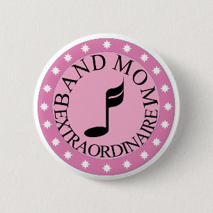 Badge Rond 5 Cm Bouton de maman de fanfare