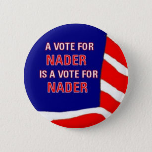 Badge Rond 5 Cm Bouton de Nader de vote