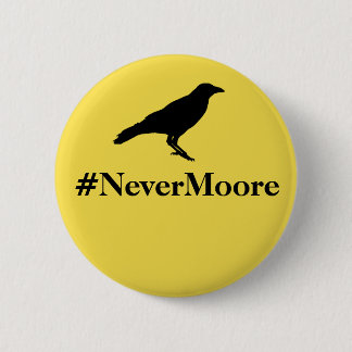 Badge Rond 5 Cm Bouton de #NeverMoore