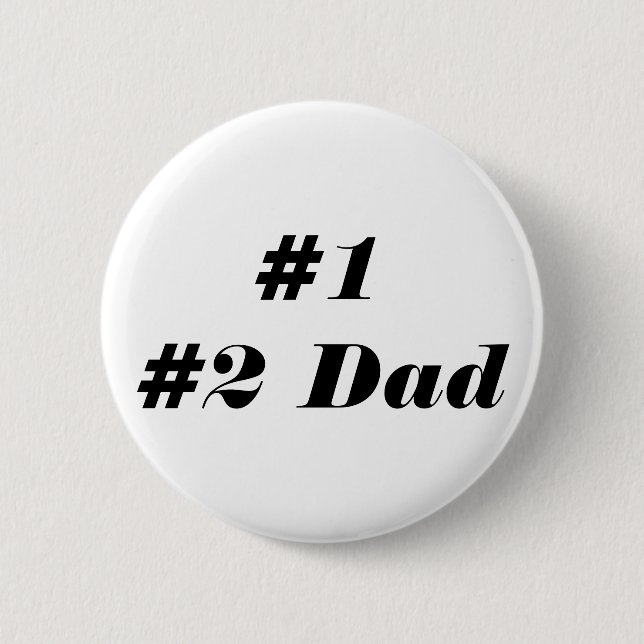 Badge Rond 5 Cm Bouton de papa de #1 #2 (Devant)