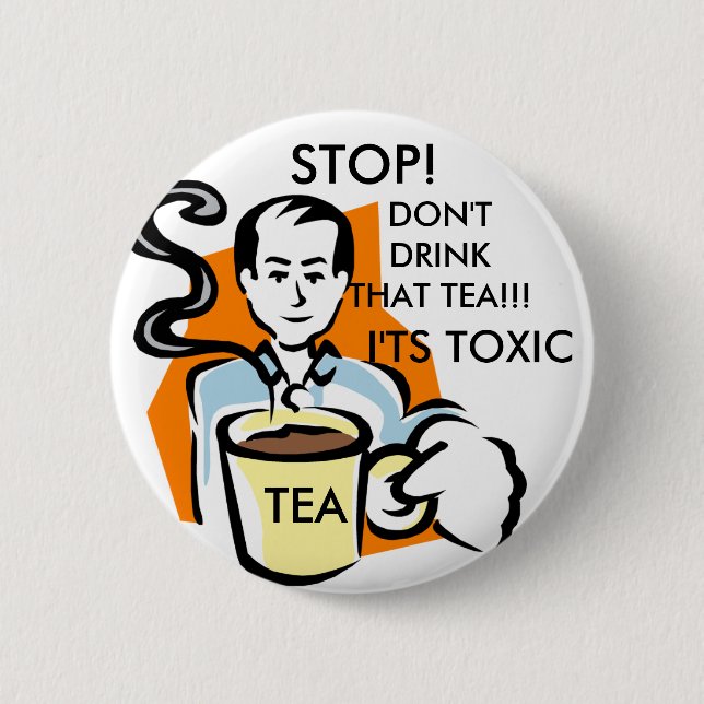 BADGE ROND 5 CM BOUTON DE PARTIE D'ANTI-TEA (Devant)