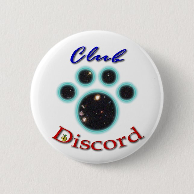 Badge Rond 5 Cm bouton de patte de discorde de club ! (Devant)