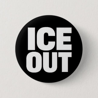Badge Rond 5 Cm bouton de protestation "ICE OUT"