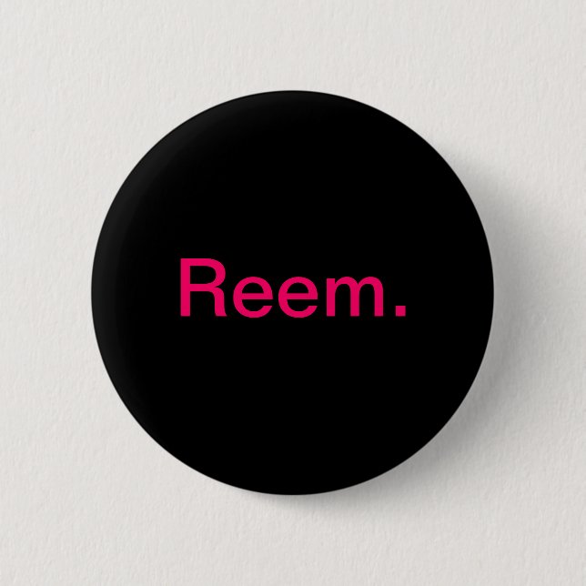 Badge Rond 5 Cm Bouton de Reem (Devant)
