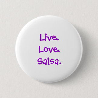 Badge Rond 5 Cm Bouton de Salsa