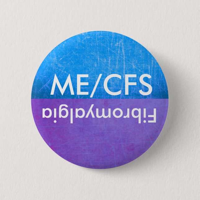 Badge Rond 5 Cm Bouton de sensibilisation au ME/CFS et à la fibrom (Devant)
