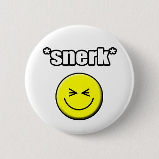 Badge Rond 5 Cm Bouton de Snerk