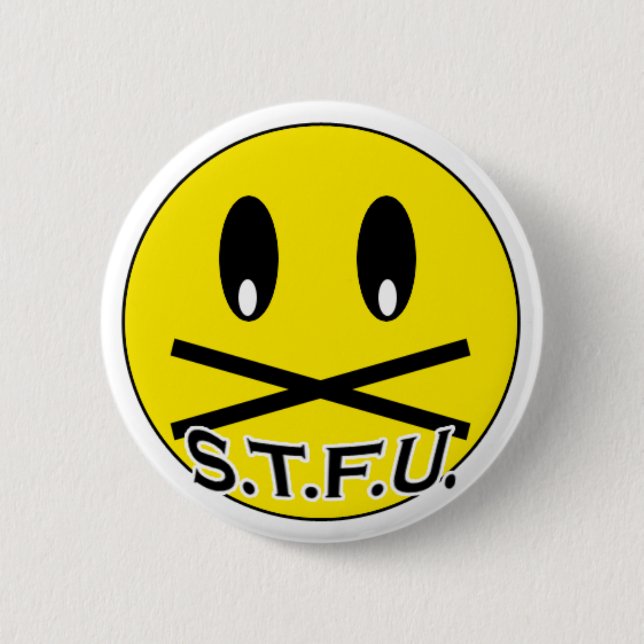 Badge Rond 5 Cm Bouton de STFU (Devant)