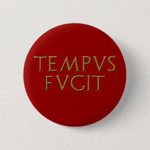 Badge Rond 5 Cm Bouton de Tempus Fugit
