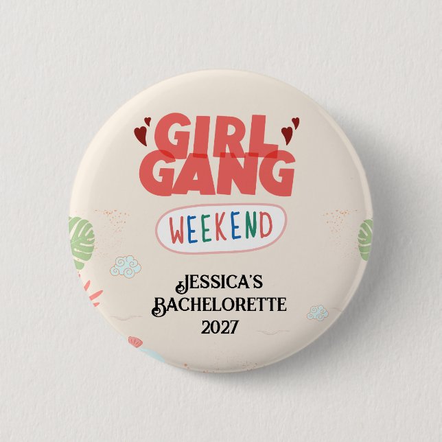 Badge Rond 5 Cm BOUTON DE WEEK-END DE MEUTE DE FILLES (Personnalis (Devant)