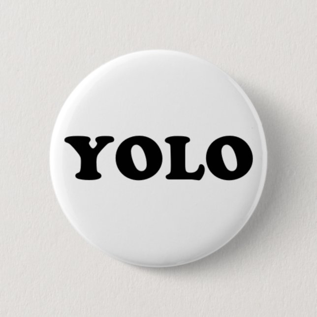 Badge Rond 5 Cm Bouton de YOLO (Devant)