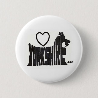 BADGE ROND 5 CM BOUTON DE YORKSHIRE D'AMOUR