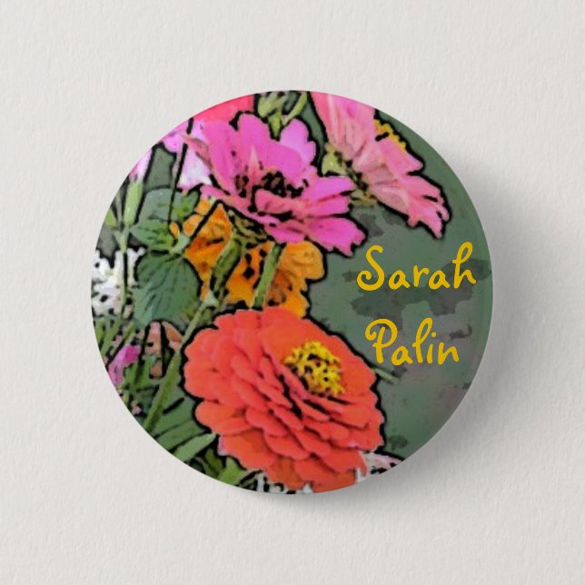 Badge Rond 5 Cm Bouton de Zinnia de Sarah Palin (Devant)
