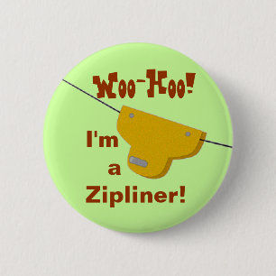 Badge Rond 5 Cm Bouton de Zipliner