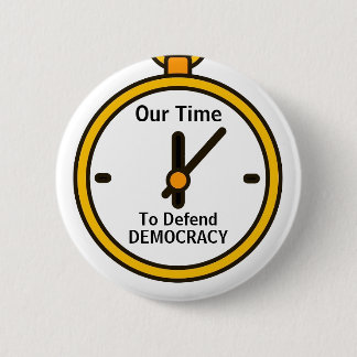 Badge Rond 5 Cm Bouton Défendre la démocratie