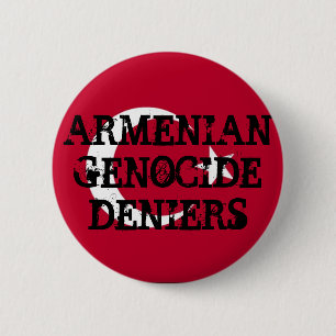 Badge Rond 5 Cm Bouton Deniers du génocide arménien