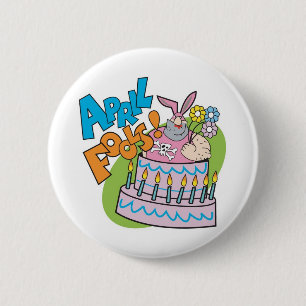 Badge Rond 5 Cm Bouton d'imbéciles d'avril