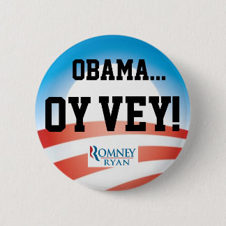 BADGE ROND 5 CM BOUTON D'OBAMA OY VEY
