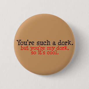 Badge Rond 5 Cm Bouton Dork Lover