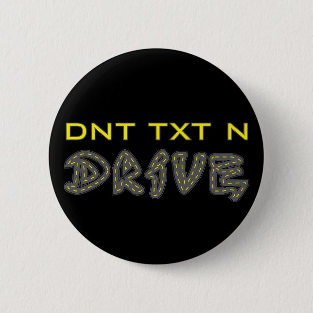Badge Rond 5 Cm Bouton DRIVE DNT TXT N (Devant)