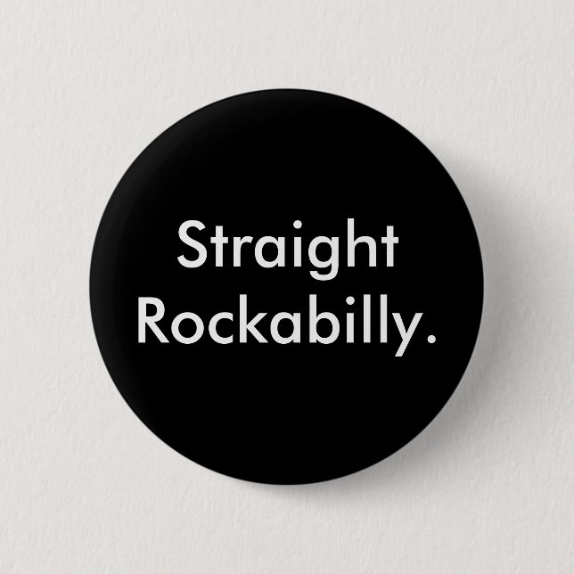 Badge Rond 5 Cm Bouton droit de rockabilly (Devant)