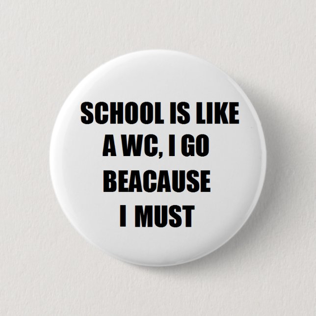 Badge Rond 5 Cm Bouton drôle (Devant)