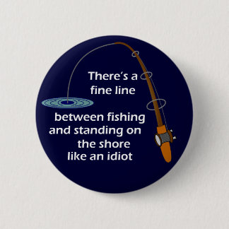 Badge Rond 5 Cm Bouton drôle de pêche