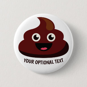 Badge Rond 5 Cm Bouton Drôle Poop 3 : joyeux