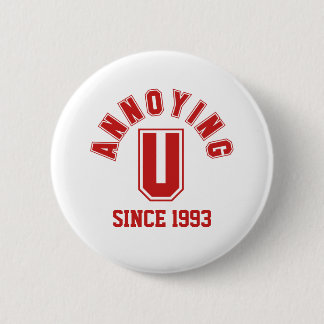Badge Rond 5 Cm Bouton Drôle Qui T'embête, Rouge