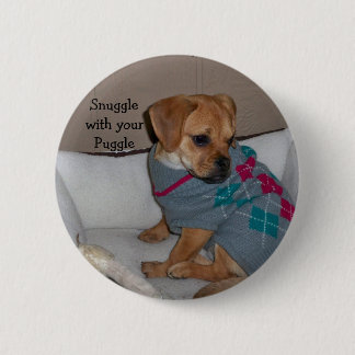 Badge Rond 5 Cm Bouton du câlin w/ur Puggle