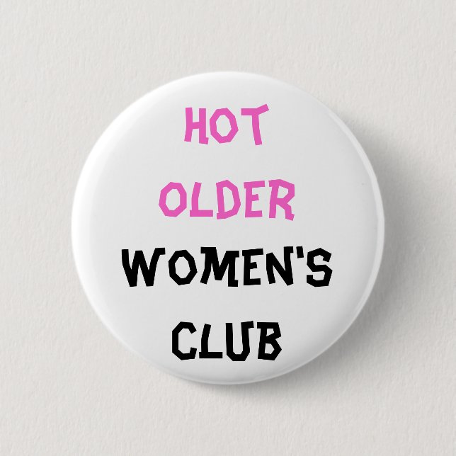 Badge Rond 5 Cm Bouton du club féminin plus âgé (Devant)