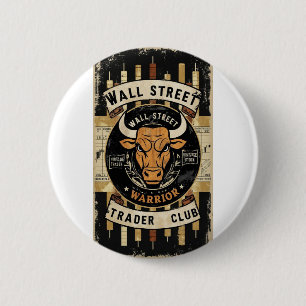 Badge Rond 5 Cm Bouton du commerçant de Wall Street - Portez l'éno
