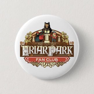 Badge Rond 5 Cm Bouton du Fan Club Friar Park