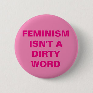 Badge Rond 5 Cm Bouton du féminisme