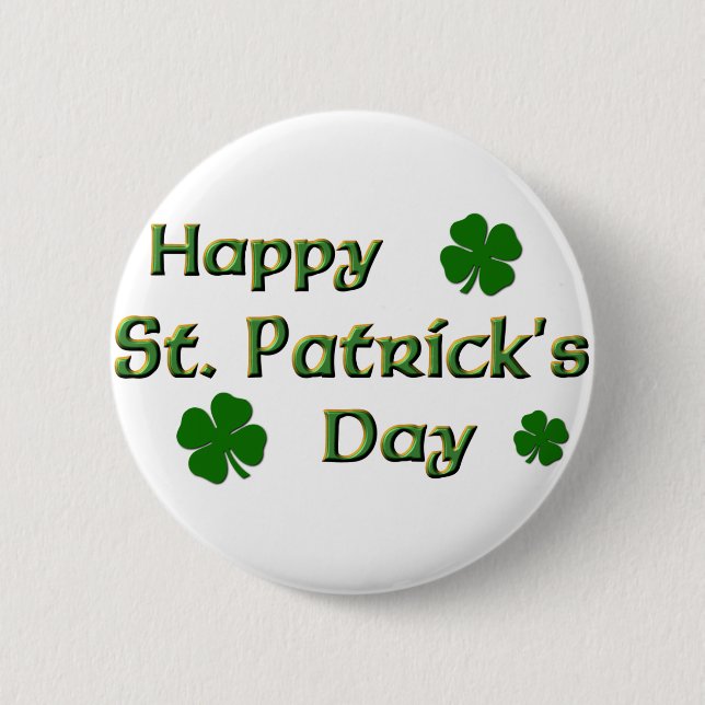 Badge Rond 5 Cm Bouton du jour de St Patrick heureux (Devant)